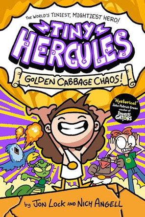 Tiny Hercules - Golden Cabbage Chaos Jon Lock 9781035059669