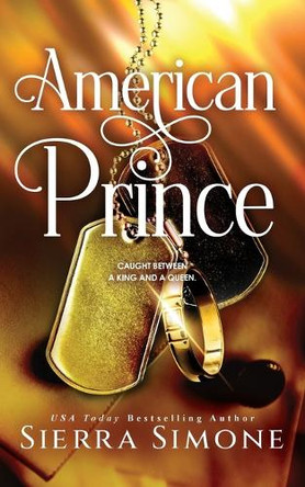 American Prince Sierra Simone 9781464238727