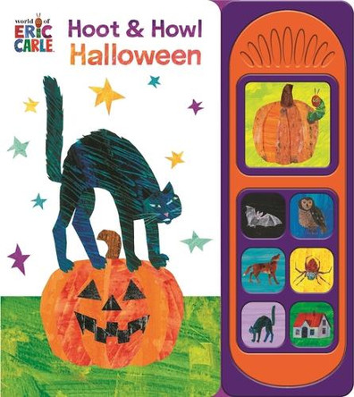 World of Eric Carle: Hoot & Howl Halloween Sound Book Pi Kids 9798384603573