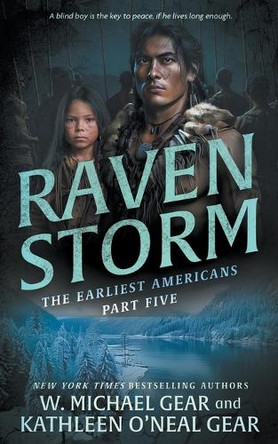 Raven Storm: A Historical Fantasy Series W Michael Gear 9781639776788