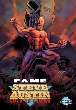 Fame: Steve Austin: Cold as Stone Eric M Esquivel 9781965464854