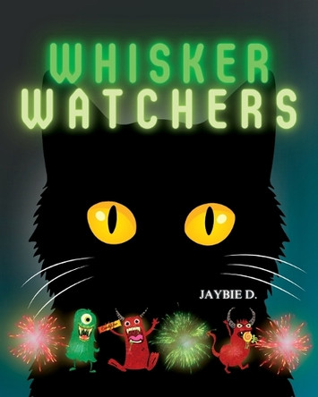 Whisker Watchers Jaybie D 9781961860391