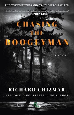 Chasing the Boogeyman Richard Chizmar 9781982175177