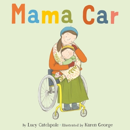 Mama Car Lucy Catchpole 9780316578035