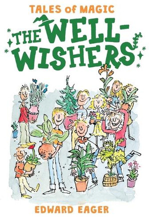 Well-Wishers Edward Eager 9780544671676