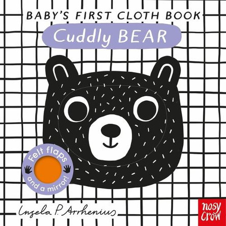 Baby's First Cloth Book: Cuddly Bear Ingela P Arrhenius 9798887770864