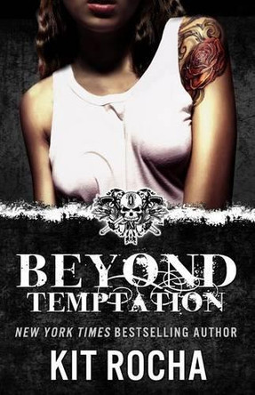 Beyond Temptation: Beyond #3.5 Kit Rocha 9781499673111