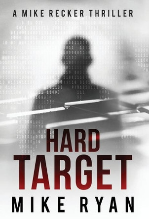 Hard Target Mike Ryan 9781953986085