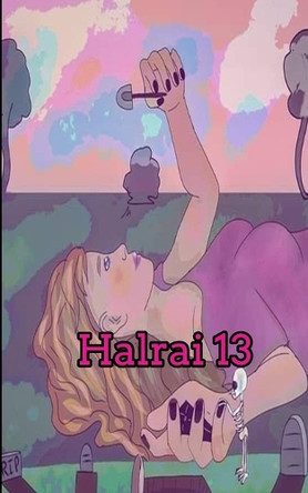 Halrai 13 Halrai 9798347487998