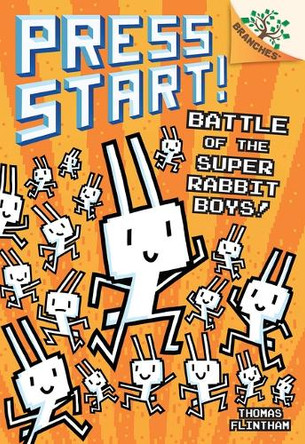 Battle of the Super Rabbit Boys!: A Branches Book (Press Start! #18): Volume 18 Thomas Flintham 9781546183679