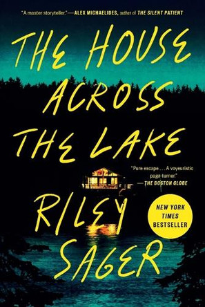 The House Across the Lake: A Novel Riley Sager 9780593183212