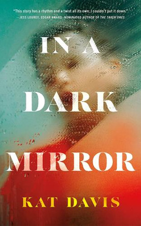 In a Dark Mirror Kat Davis 9781662518638