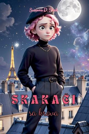 Skakači sa Krova Susanna D Stark 9798223244523