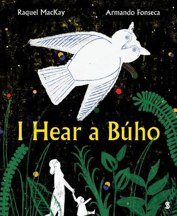 I Hear a Buho Raquel MacKay 9781957363653