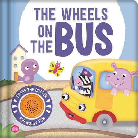 The Wheels on the Bus Igloo Books Ltd 9781805856764