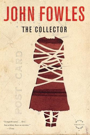 The Collector John Fowles 9780316290234