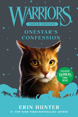 Warriors Super Edition: Onestar's Confession Erin Hunter 9780063050471