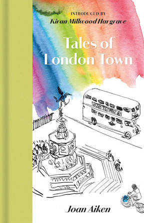 Tales of London Town Joan Aiken 9781919642178