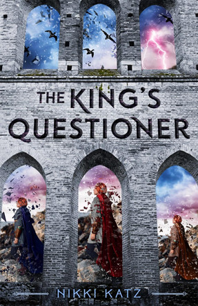 The King's Questioner Nikki Katz 9781250195449