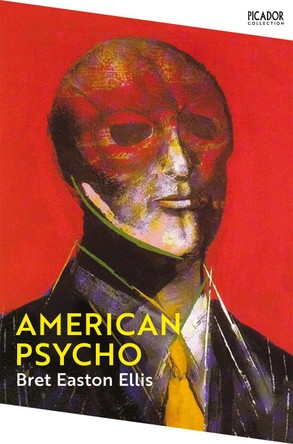 American Psycho Bret Easton Ellis 9781529077155