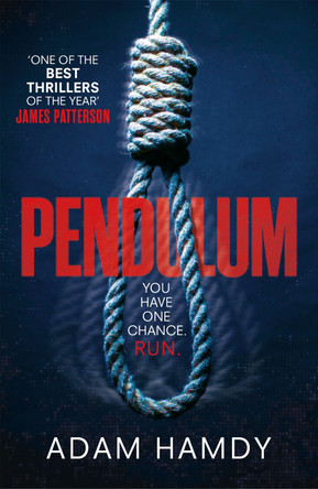 Pendulum: the explosive debut thriller (BBC Radio 2 Book Club Choice) Adam Hamdy 9781472233479