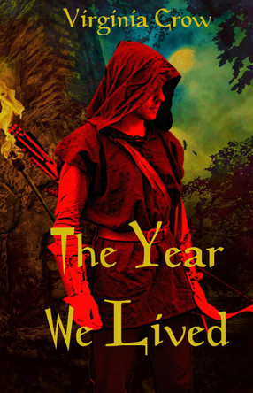 The Year We Lived Virginia Crow 9781913182274