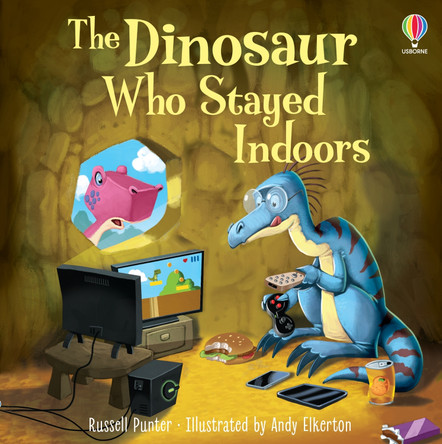 The Dinosaur who Stayed Indoors Russell Punter 9781803702483