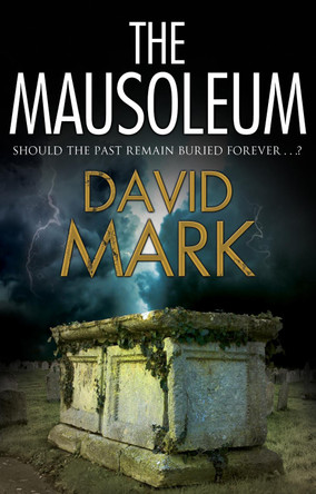 The Mausoleum David Mark 9780727888723