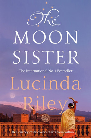 The Moon Sister Lucinda Riley 9781509840113