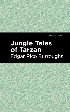 Jungle Tales of Tarzan Edgar Rice Burroughs 9781513219776