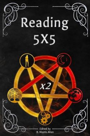 Reading 5X5 x2: Duets B Morris Allen 9781640760455
