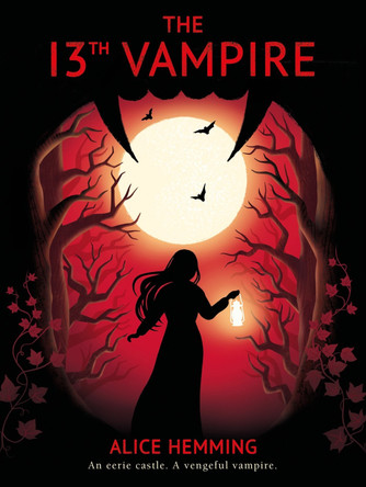 The Thirteenth Vampire Alice Hemming 9780702323614
