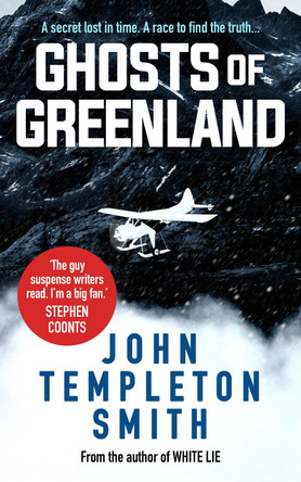 Ghosts of Greenland John Templeton Smith 9781913727024