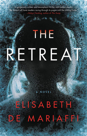 The Retreat Elisabeth de Mariaffi 9780316706308