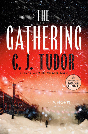 The Gathering: A Novel C. J. Tudor 9780593793640