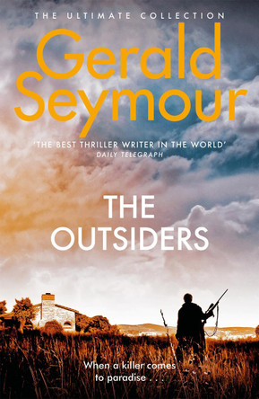 The Outsiders Gerald Seymour 9781444705904