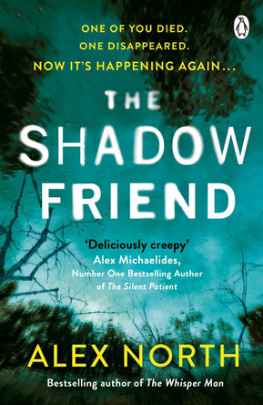 The Shadow Friend Alex North 9781405936248