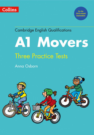 Practice Tests for A1 Movers (Cambridge English Qualifications) Anna Osborn 9780008274870