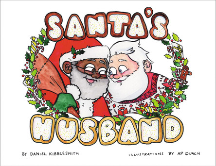 Santa's Husband Daniel Kibblesmith 9780062748744