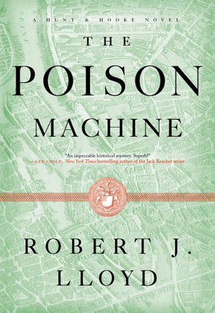 The Poison Machine Robert J. Lloyd 9781612199757