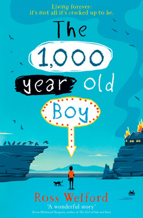 The 1,000-year-old Boy Ross Welford 9780008256944