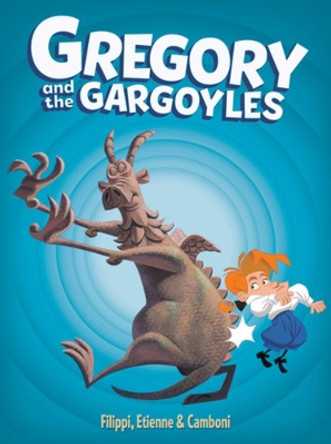 Gregory And The Gargoyles Denis-Pierre Filippi 9781643376851