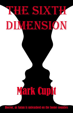 The Sixth Dimension Mark Cupit 9781803812939