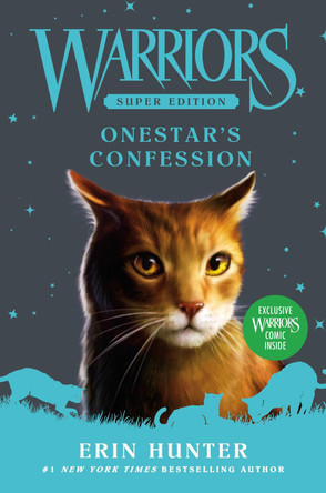 Warriors Super Edition: Onestar's Confession Erin Hunter 9780063050457
