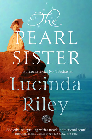 The Pearl Sister Lucinda Riley 9781509840076