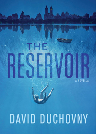 The Reservoir David Duchovny 9781636140445