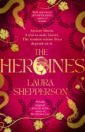 The Heroines: The instant Sunday Times bestseller Laura Shepperson 9781408725429