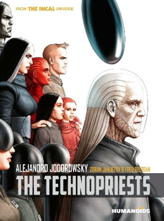 Technopriests (New Edition) Alejandro Jodorowsky 9781643379760