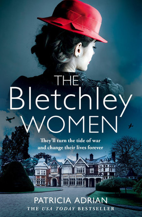 The Bletchley Women Patricia Adrian 9780008526023