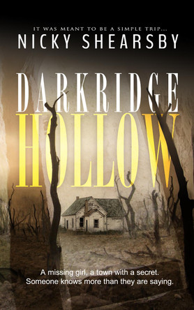 Darkridge Hollow Nicky Shearsby 9781915073297